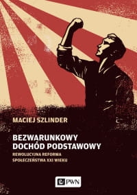 BEZWARUNKOWY DOCHÓD PODSTAWOWY SZLINDER