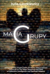 MAGIA GRUPY JULIA ŁASZKIEWICZ 