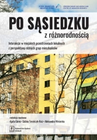 PO SĄSIEDZKU Z RÓŻNORODNOŚCIĄ AGATA GÓRNY 