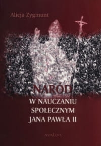 NARÓD W NAUCZANIU SPOŁECZNYM ALICJA ZYGMUNT