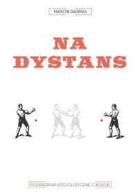 NA DYSTANS MARCIN DARMAS 