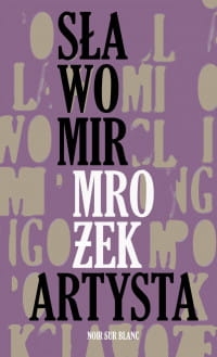 ARTYSTA SŁAWOMIR MROŻEK 