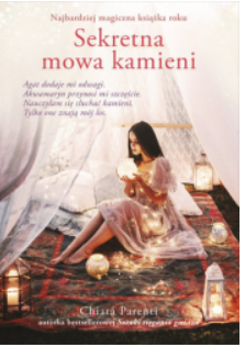 SEKRETNA MOWA KAMIENI CHIARA PARENTI 