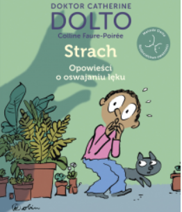 STRACH OPOWIEŚCI O OSWAJANIU LĘKU 