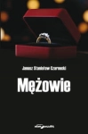 MĘŻOWIE JANUSZ CZARNECKI 