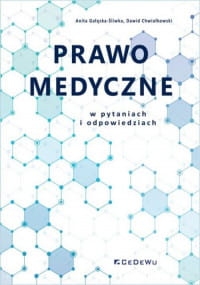 PRAWO MEDYCZNE W PYTANIACH I ODPOWIEDZIACH 