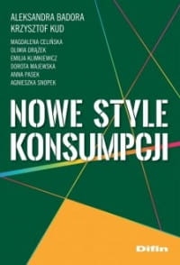 NOWE STYLE KONSUMPCJI PRACA ZBIOROWA 