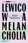 LEWICOWA MELANCHOLIA ENZO TRAVERSO 