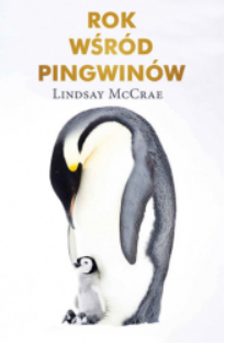 ROK WŚRÓD PINGWINÓW LINDSAY MCCAE 