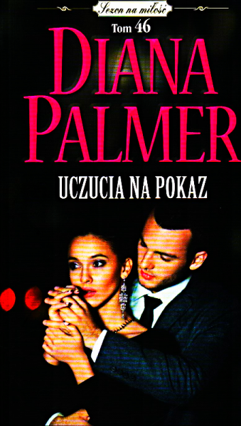 UCZUCIA NA POKAZ DIANA PALMER NOWA 