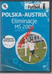 POLSKA - AUSTRIA EL MŚ 2006.DVD