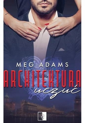 ARCHITEKTURA UCZUĆ MEG ADAMS 