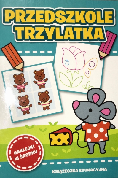 PRZEDSZKOLE TRZYLATKA KOLOROWANKA NAKLEJKI 