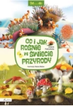 OD DO CO I JAK ROŚNIE W ŚWIECIE PRZYRODY L. FABISIŃSKA 