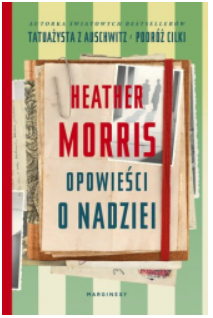 OPOWIEŚCI O NADZIEI HEATHER MORRIS 