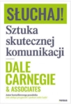 SŁUCHAJ SZTUKA SKUTECZNEJ KOMUNIKACJI ASSOCIATES 