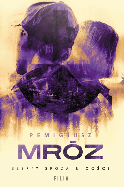 SZEPTY SPOZA NICOŚCI   REMIGIUSZ MRÓZ