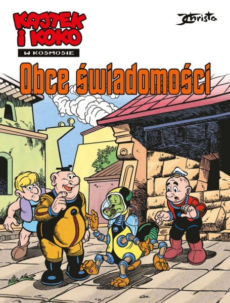 KAJTEK I KOKO W KOSMOSIE TOM 5 OBCE ŚWIADOMOŚCI  