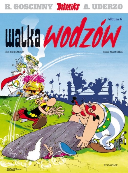 ASTERIKS TOM 6 WALKA WODZÓW R GOSCINNY A UDERZO