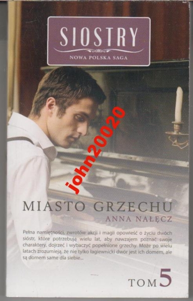 SIOSTRY 5.MIASTO GRZECHU.ANNA NAŁĘCZ