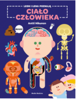 LEON I LENA POZNAJĄ CIAŁO CZŁOWIEKA ANTTI NIKUNEN