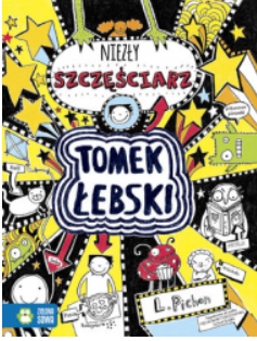 TOMEK ŁEBSKI NIEZŁY SZCZĘŚCIARZ TOM 7 LIZ PICHON 