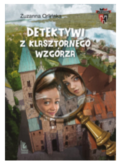 DETEKTYWI Z KLASZTORNEGO WZGÓRZA 