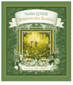 STRAŻNICZKA SŁOŃCA MAJA LUNDE 
