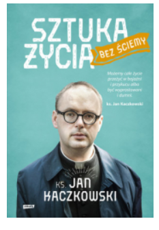 STRAŻNIK ŻYCIA BEZ ŚCIEMY JAN KACZKOWSKI 
