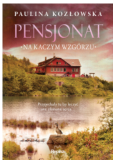 PENSJONAT NA KACZYM WZGÓRZU PAULINA KOZŁOWSKA 