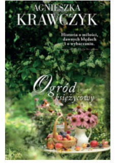 OGRÓD KSIĘŻYCOWY AGNIESZKA KRAWCZYK 