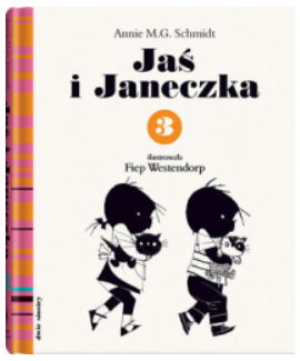 JAŚ I JANECZKA 3 ANNIE M. G. SCHMIDT 