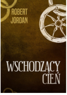 WSCHODZĄCY CIEŃ ROBERT JORDAN