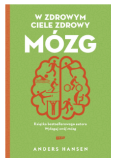 W ZDROWYM CIELE ZDROWY MÓZG ANDRES HANSEN 