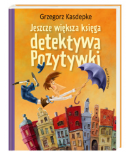 JESZCZE WIĘKSZA KSIĘGA DETEKTYWA POZYTYWKI KASDEPKE