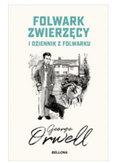 FOLWARK ZWIERZĘCY GEORGE ORWELL 