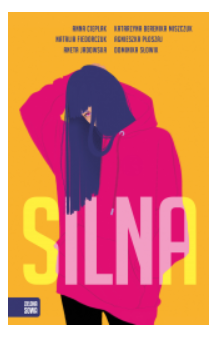 SILNA ANETA JADOWSKA NATALIA FIEDORCZUK 