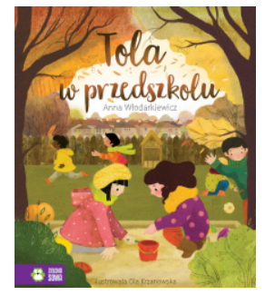 TOLA W PRZEDSZKOLU ANNA WŁODARKIEWICZ 