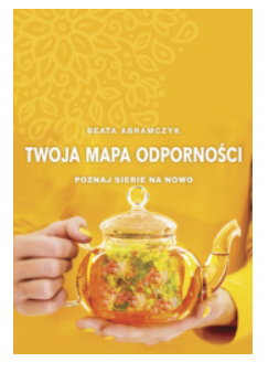 TWOJA MAPA ODPORNOŚCI BEATA ABRAMCZYK 