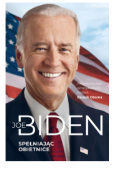 SPEŁNIAJĄC OBIETNICE JEO BIDEN 