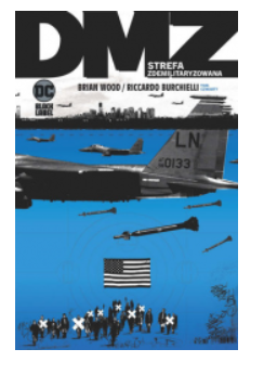 DMZ STREFA ZDEMILITARYZOWANA BRIAN WOOD 