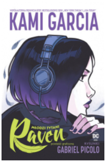 MŁODZI TYTANI RAVEN GABRIEL PICOLO 