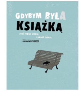 GDYBYM BYŁA KSIĄŻKĄ ANDRE LETRIA 