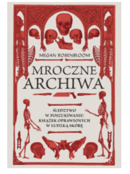 MROCZNE ARCHIWA MEGAN ROSENBLOOM 