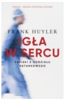 IGŁA W SERCU FRANK HUYLER