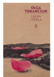 LALKA I PERŁA OLGA TOKARCZUK 
