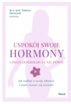 USPOKÓJ SWOJE HORMONY TADEUSZ OLESZCZUK