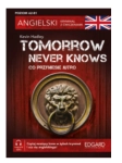 TOMORROW NEVER KNOWS ANGIELSKI KRYMINAŁ K. HADLEY