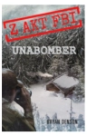 UNABOMBER SERIA Z AKT FBI BRYAN DENSON