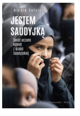 JESTEM SAUDYJKĄ NICOLA SUTCLIFF